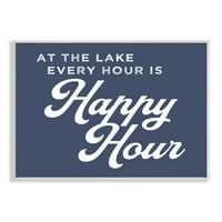 Stupell Industries Ever Hour'un Happy Hour Deniz Gölü Tabelası, 10, Daphne Polselli'nin Tasarımı