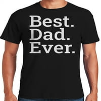 Grafik Amerika babalar Günü En İyi Baba Hiç Serin Gömlek Baba erkek tişört