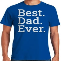 Grafik Amerika babalar Günü En İyi Baba Hiç Serin Gömlek Baba erkek tişört