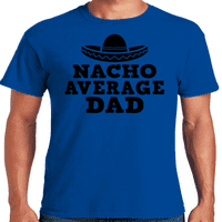 Grafik Amerika babalar Günü Nacho Ortalama Baba Serin Gömlek Baba için erkek tişört