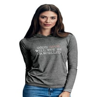 Mübarek Kız Bayan Uzun Kollu Kapşonlu T-Shirt-tanrı'nın Sevgisi İptal Edilmedi-Kaya-Küçük