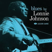 Lonnie Johnson'ın Oyunu Kaybeden Blues'u